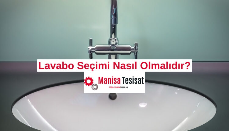 lavabo-secimi-nasil-olmali